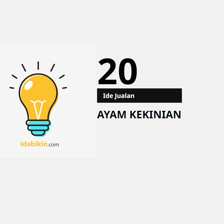 20 Ide Jualan Ayam Kekinian